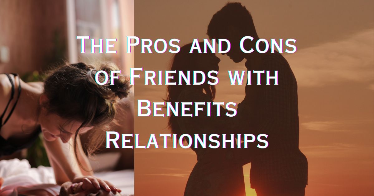 Friends With Benefits